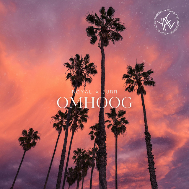 Royal & Jurr – Omhoog