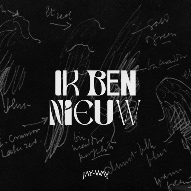 Jay-Way – Ik Ben Nieuw