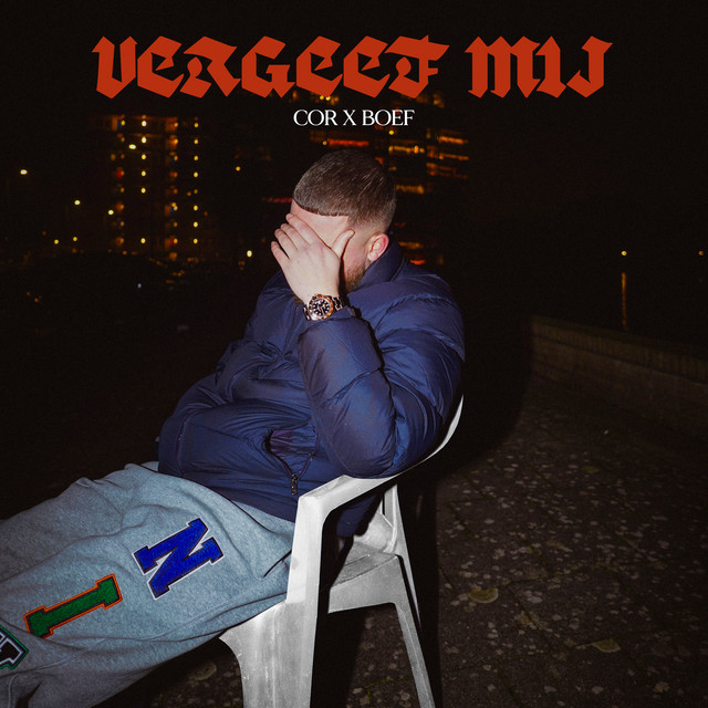 Cor ft. Boef – Vergeef Mij