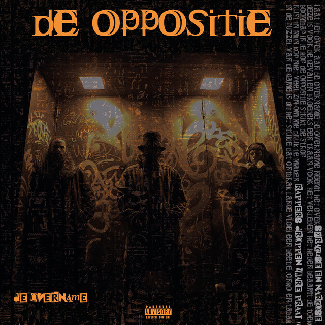 De Oppositie – De Overname