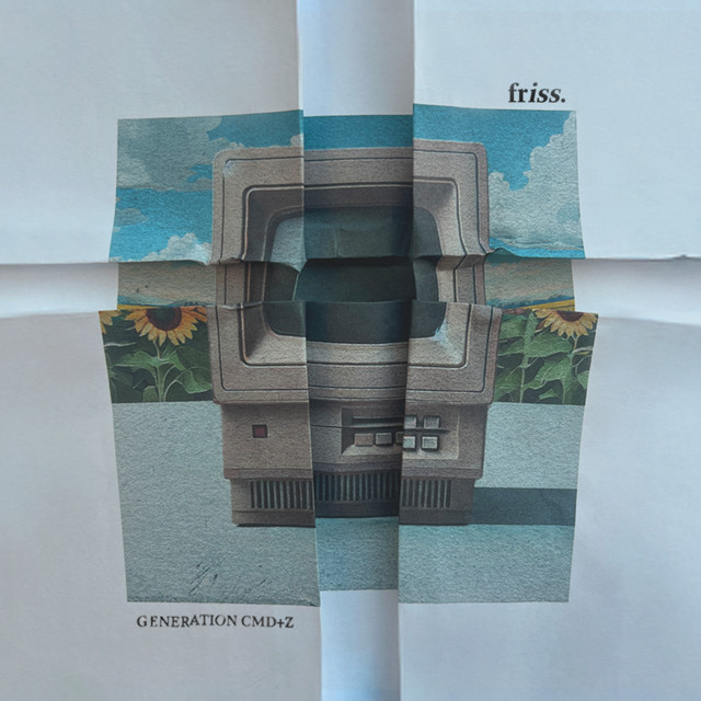 Friss. – GENERATION CMD+Z