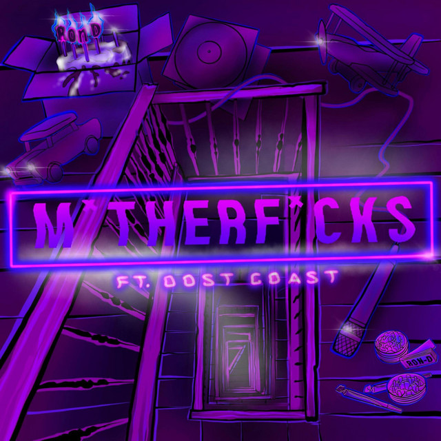 Ron-D ft. OOST COAST – Motherfocks