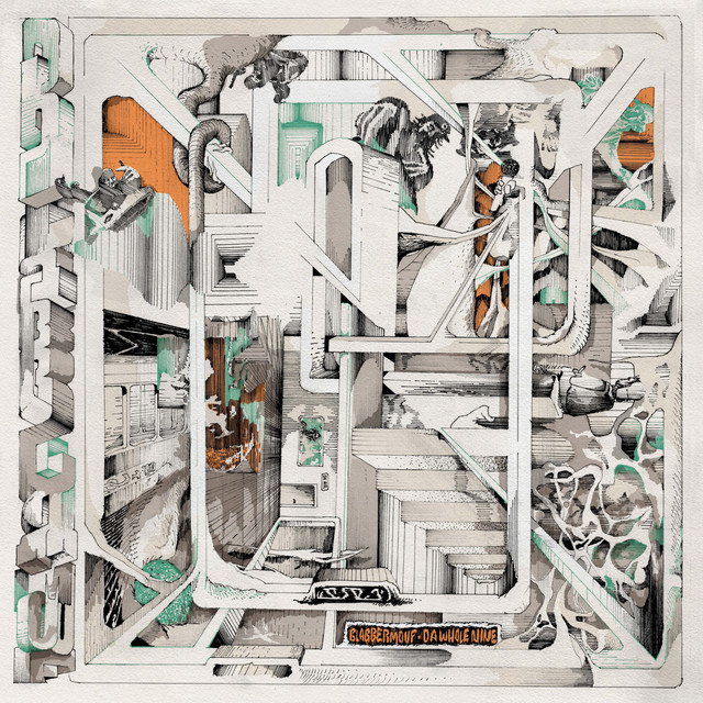 BlabberMouf – Da Whole Nine