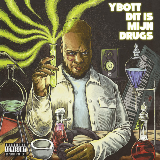 YBOTT – DIT IS MIJN DRUGS