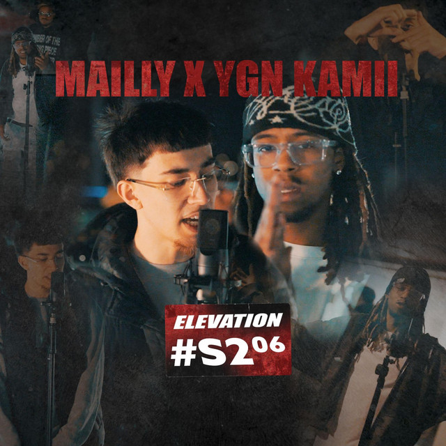 Mailly & YGN KAMII – MAILY & YGN KAMII S2.06 #ELEVATION