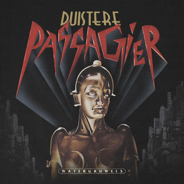 WATERGRUWELS – DUISTERE PASSAGIER