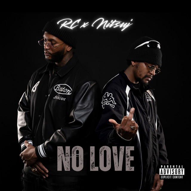RC ft. Nitsuj – No Love