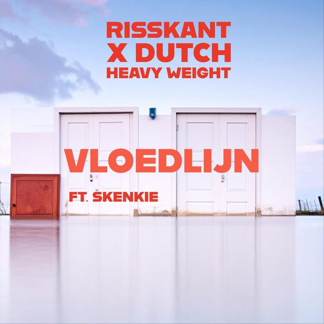 Risskant & Dutch Heavyweight ft. Skenkie – VLOEDLIJN