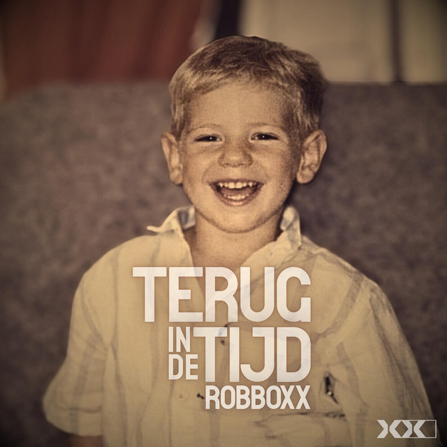 Robboxx – Terug In De Tijd