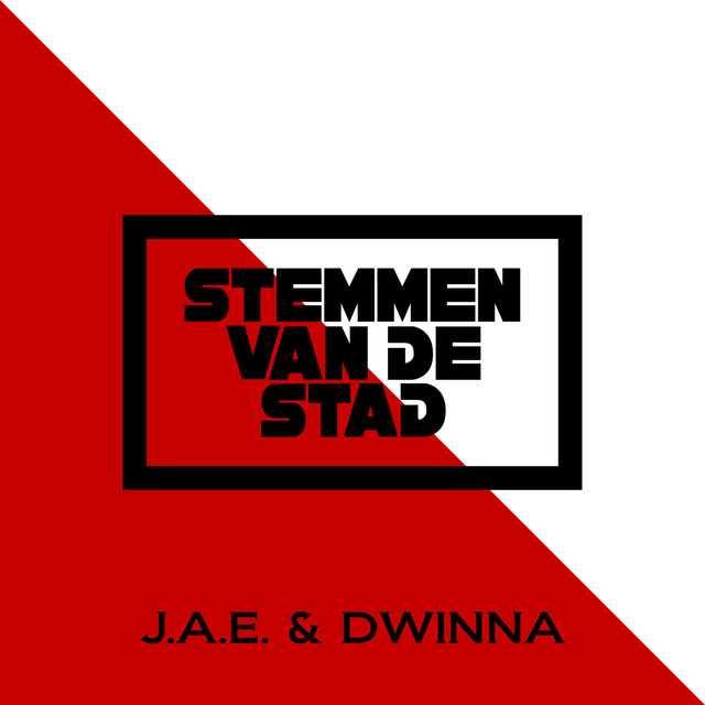 J.A.E. & Dwinna – STEMMEN VAN DE STAD