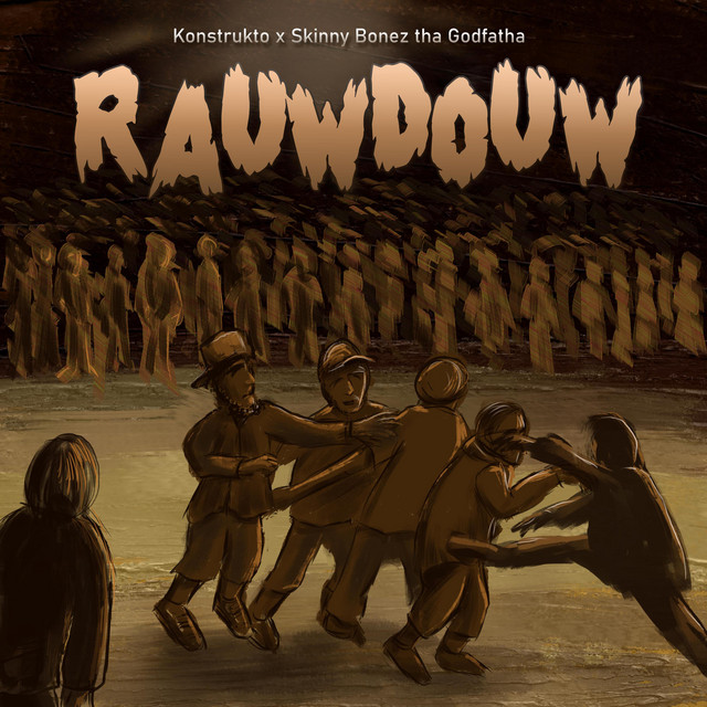 Konstrukto & Skinny Bonez Tha Godfatha – Rauwdouw