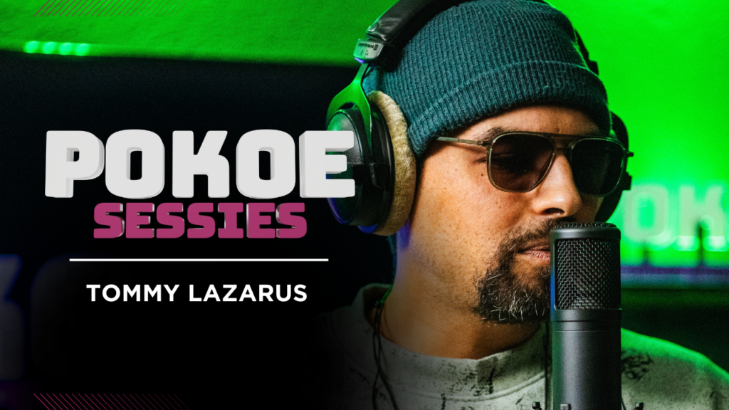 POKOE SESSIE | TOMMY LAZARUS