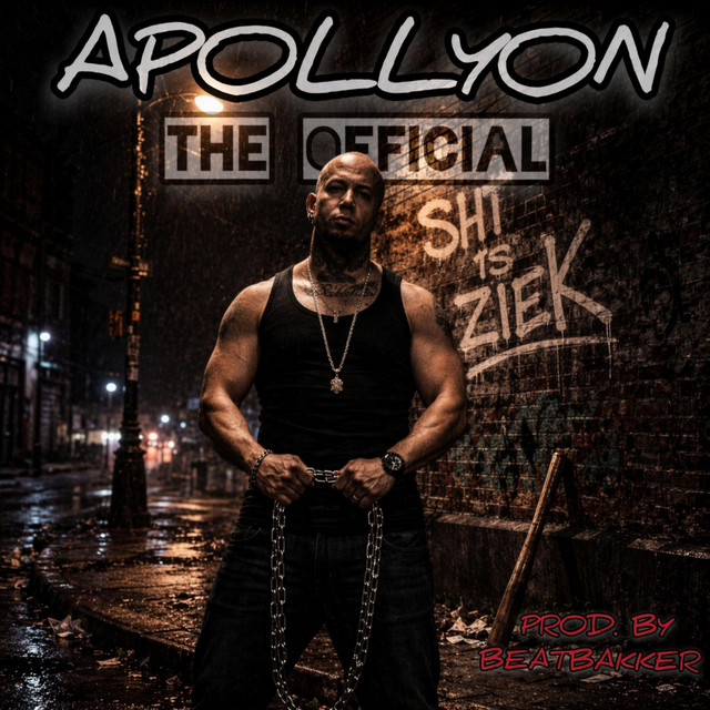 Apollyon The Official – Shit Is Ziek