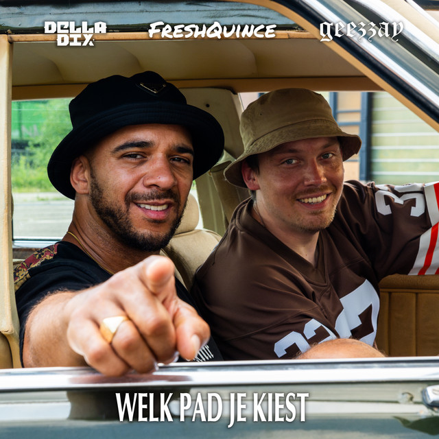 Della Dix ft. FreshQuince – Welk Pad Je Kiest