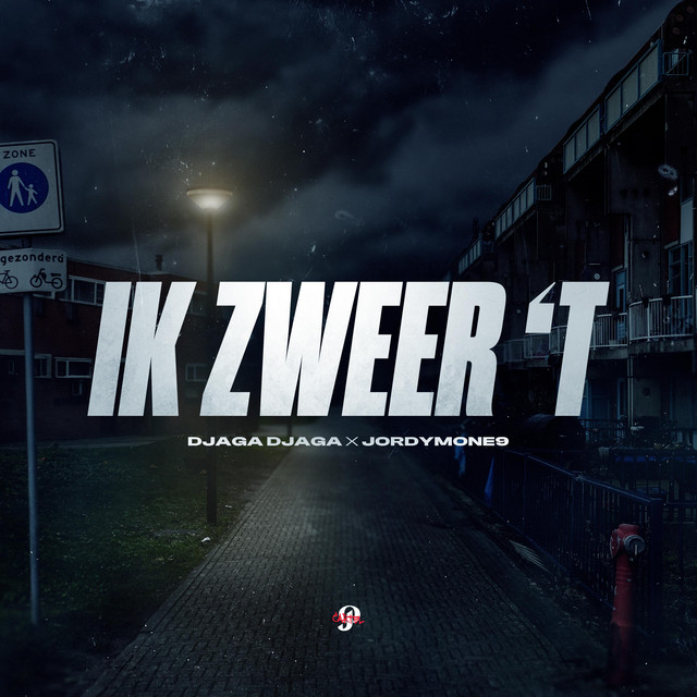 Djaga Djaga ft. Jordymone9 – Ik Zweer’t