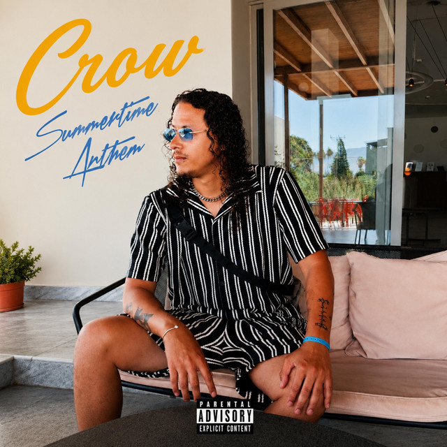 CROW – Summertime Anthem