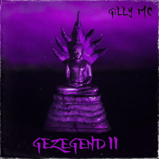 Gilly MC – Gezegend 2