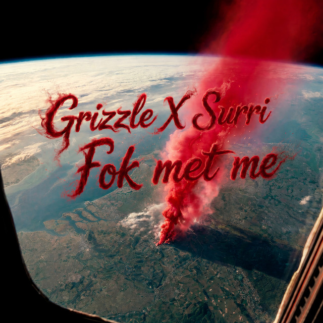 Grizzle ft. SURRI – Fok Met Me